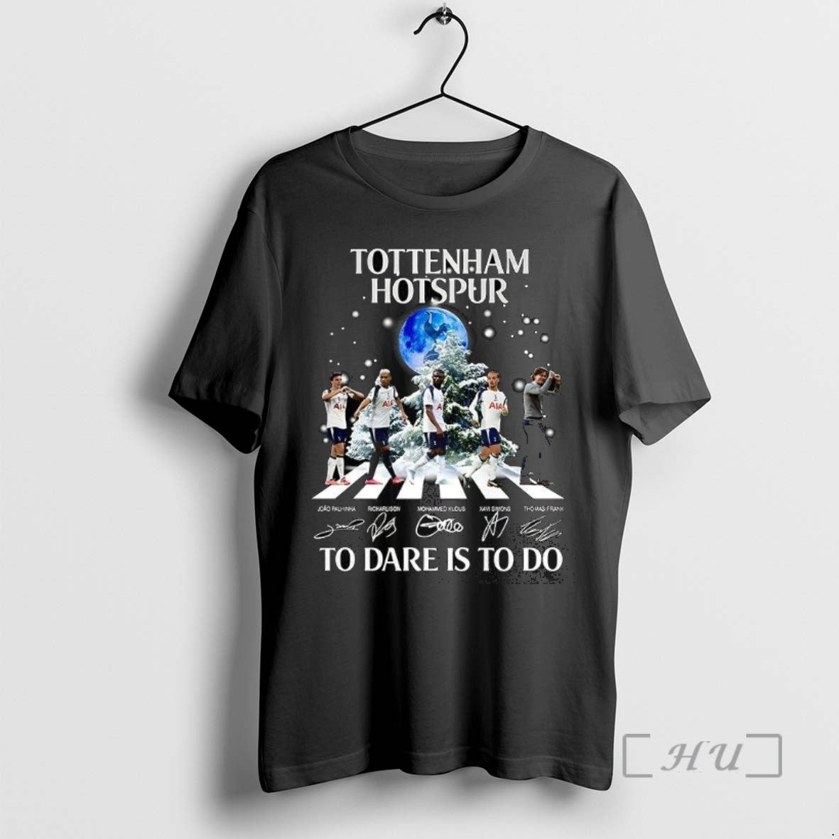 Trending Tottenham Hotspur To Dare Is To Do Player Cross The Road Signature Christmas - clothing by TeeHivey.com