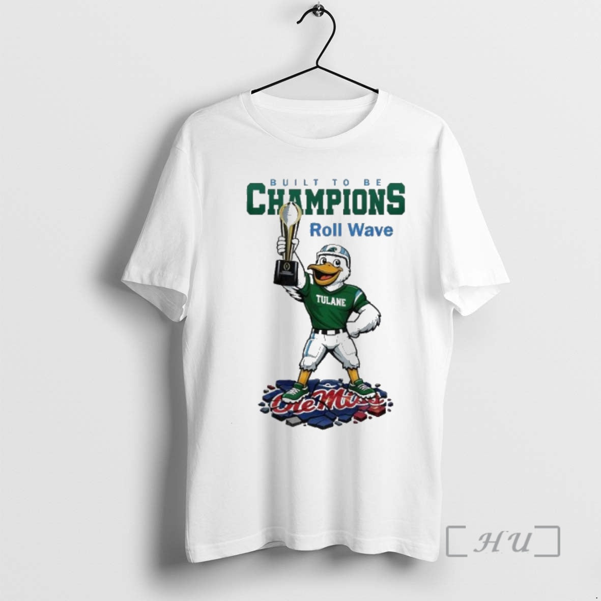 Trending Tulane Green Wave Ncaa College Football Playoff Game Built To Be Champions Roll Wave - clothing by TeeHivey.com