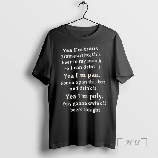 Trending Yea Im Trans Yea Im Pan Yea Im Poly - clothing by TeeHivey.com