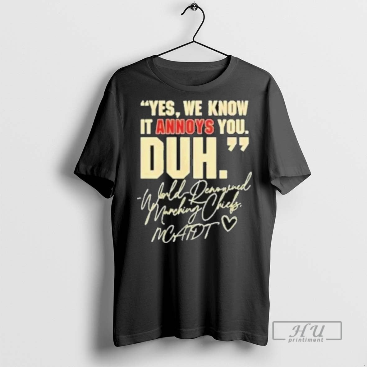 Trending Yes We Know It Annoys You Duh World Denounced Morning Chiefs Florida State Seminoles - clothing by TeeHivey.com
