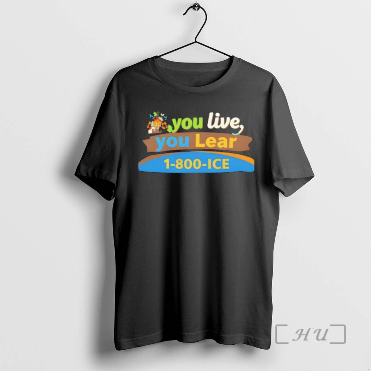 Trending You Live You Lear 1 800 Ice - clothing by TeeHivey.com
