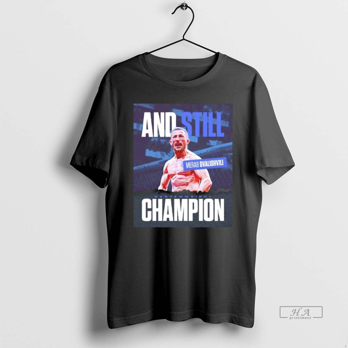 Trendy And Still Bantamweight Champion Merab Dvalishvili Blackshirt - clothing by TeeHivey.com