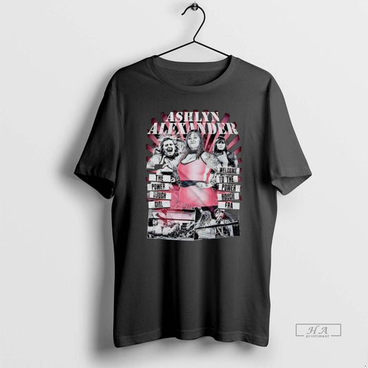 Trendy Ashlyn Alexander The Power Rough Girl Welcome To The Power Rough Era - clothing by TeeHivey.com