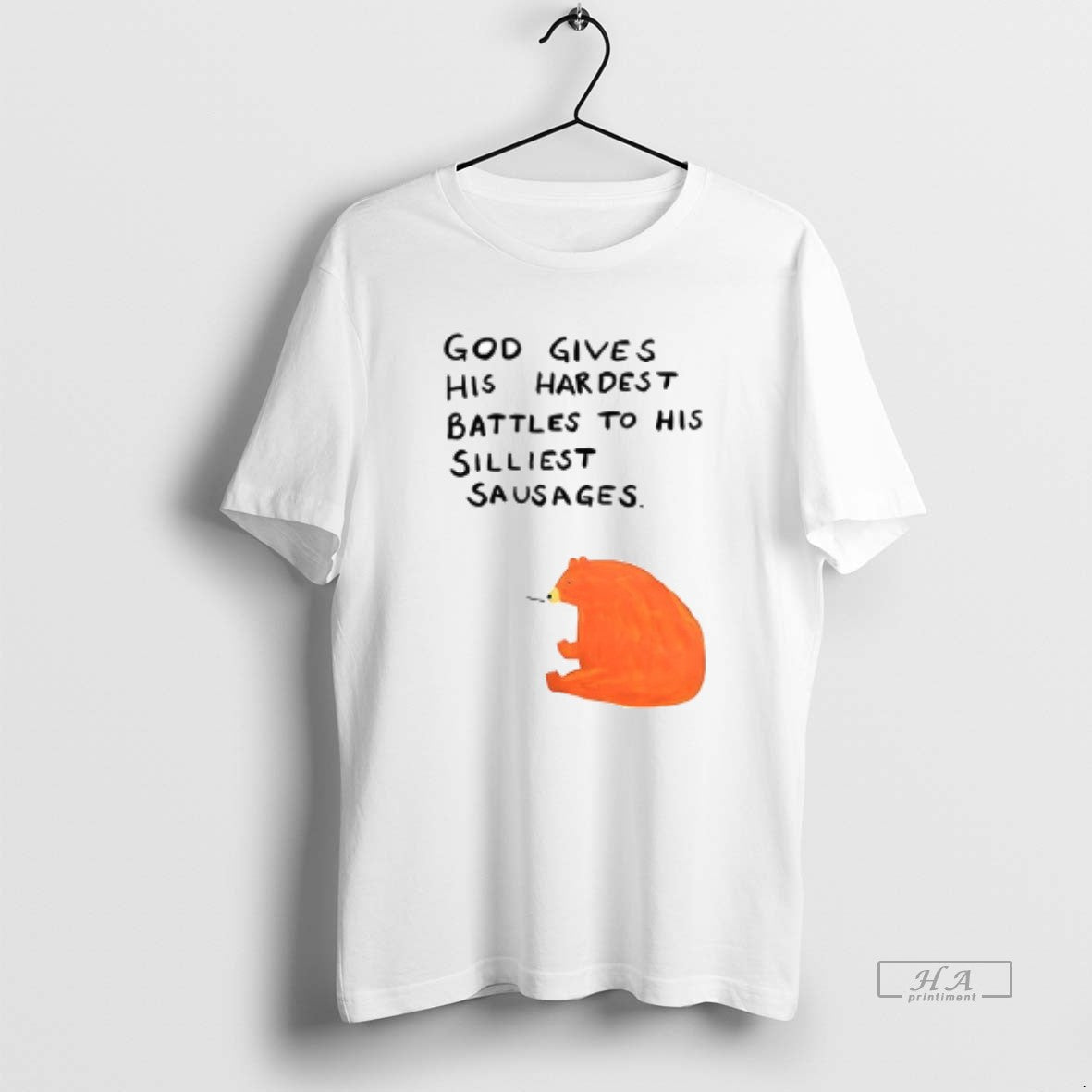 Trendy Bear God Gives His Hardest Battles To His Silliest Sausages Ceramic Ceramic And Classic - clothing by TeeHivey.com