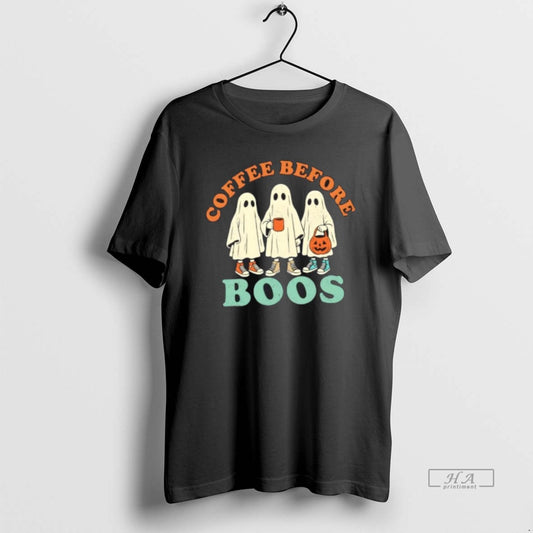 Trendy Coffee Before Boos Halloween - clothing by TeeHivey.com