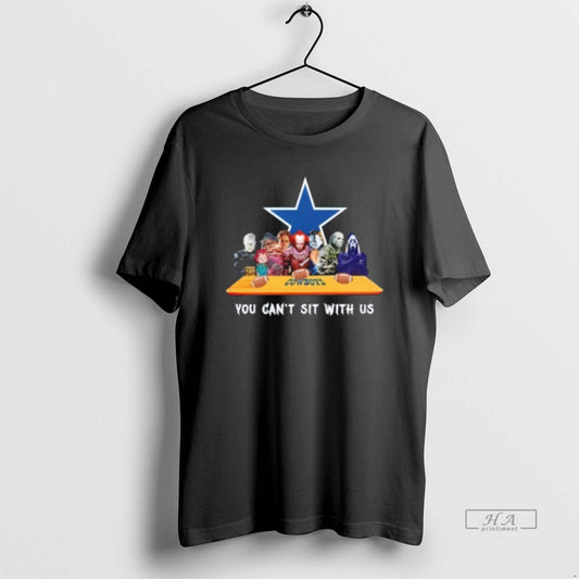 Trendy Horror Movie Characters You Cant Sit With Us Dallas Cowboys Halloween - clothing by TeeHivey.com