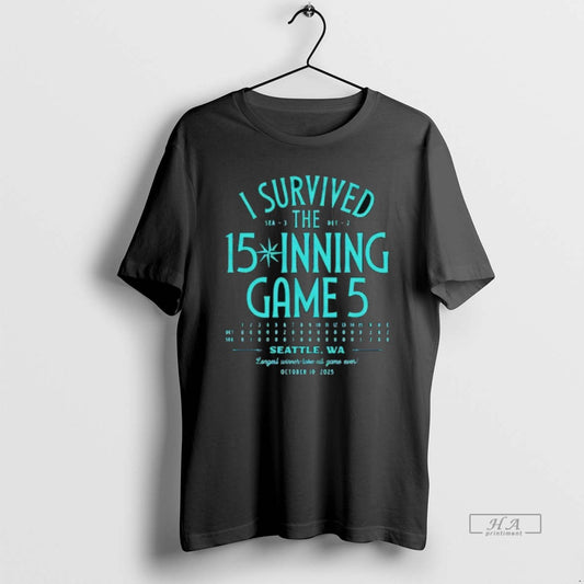 Trendy I Survived The 15 Inning Game 5 Seattle Mariners - clothing by TeeHivey.com