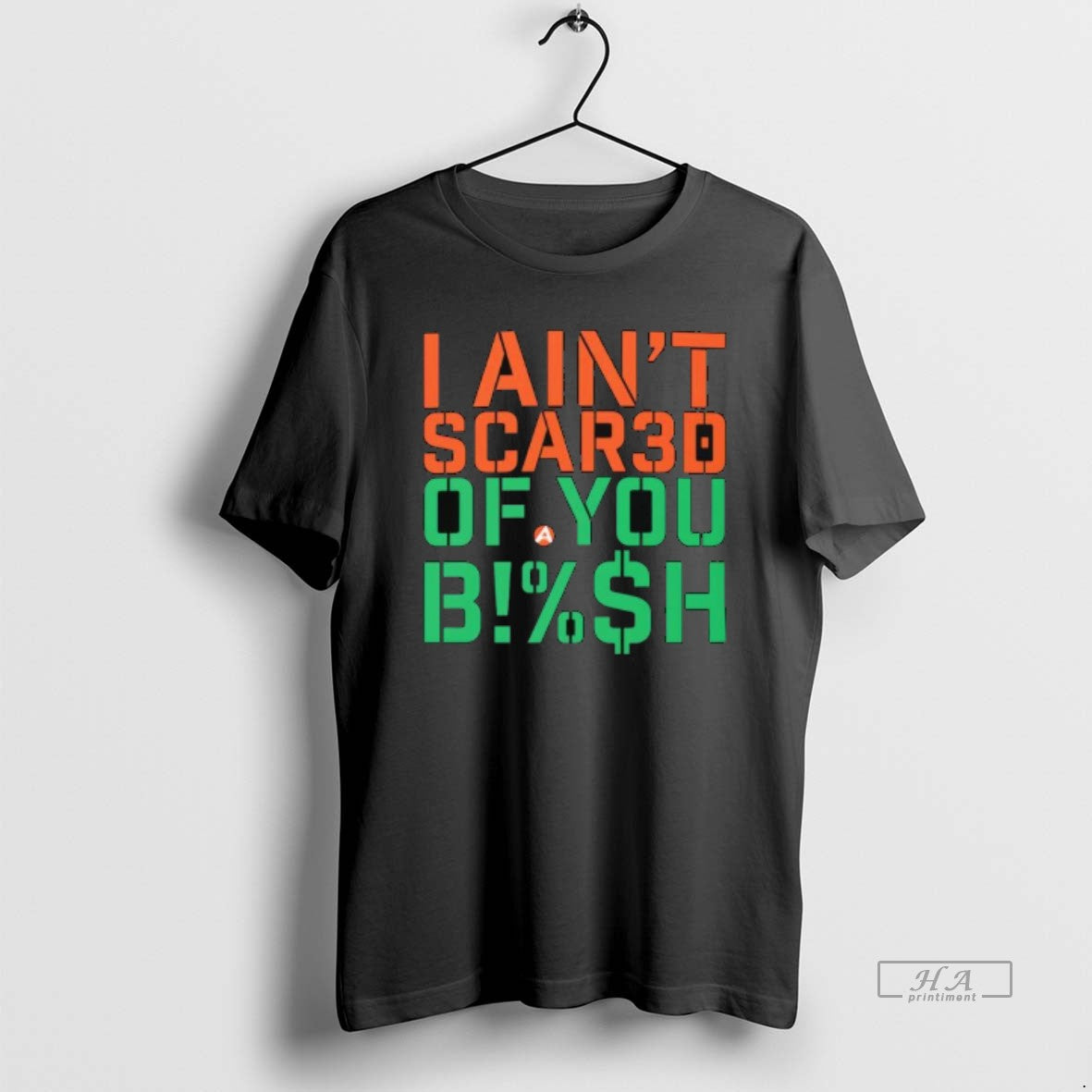 Trendy I Aint Scared Of You Bish - clothing by TeeHivey.com