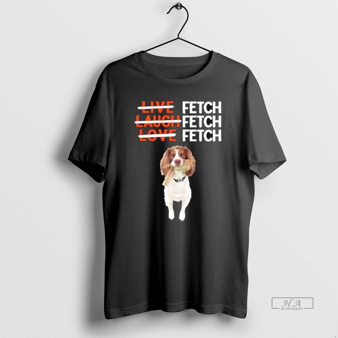 Trendy Jacob Harrell Muddy Fetch Not Live Laugh Love - clothing by TeeHivey.com