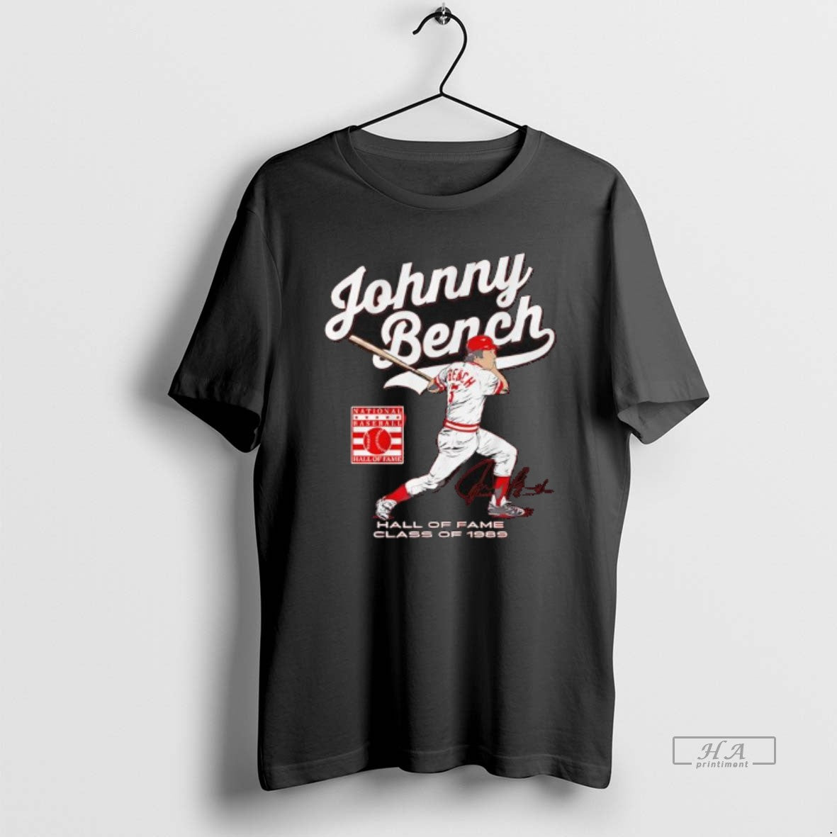 Trendy Johnny Bench Hall Of Fame Class Of 1989 Signature Graphic - clothing by TeeHivey.com