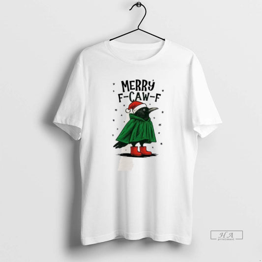 Trendy Merry F Caw F Funny Christmas - clothing by TeeHivey.com