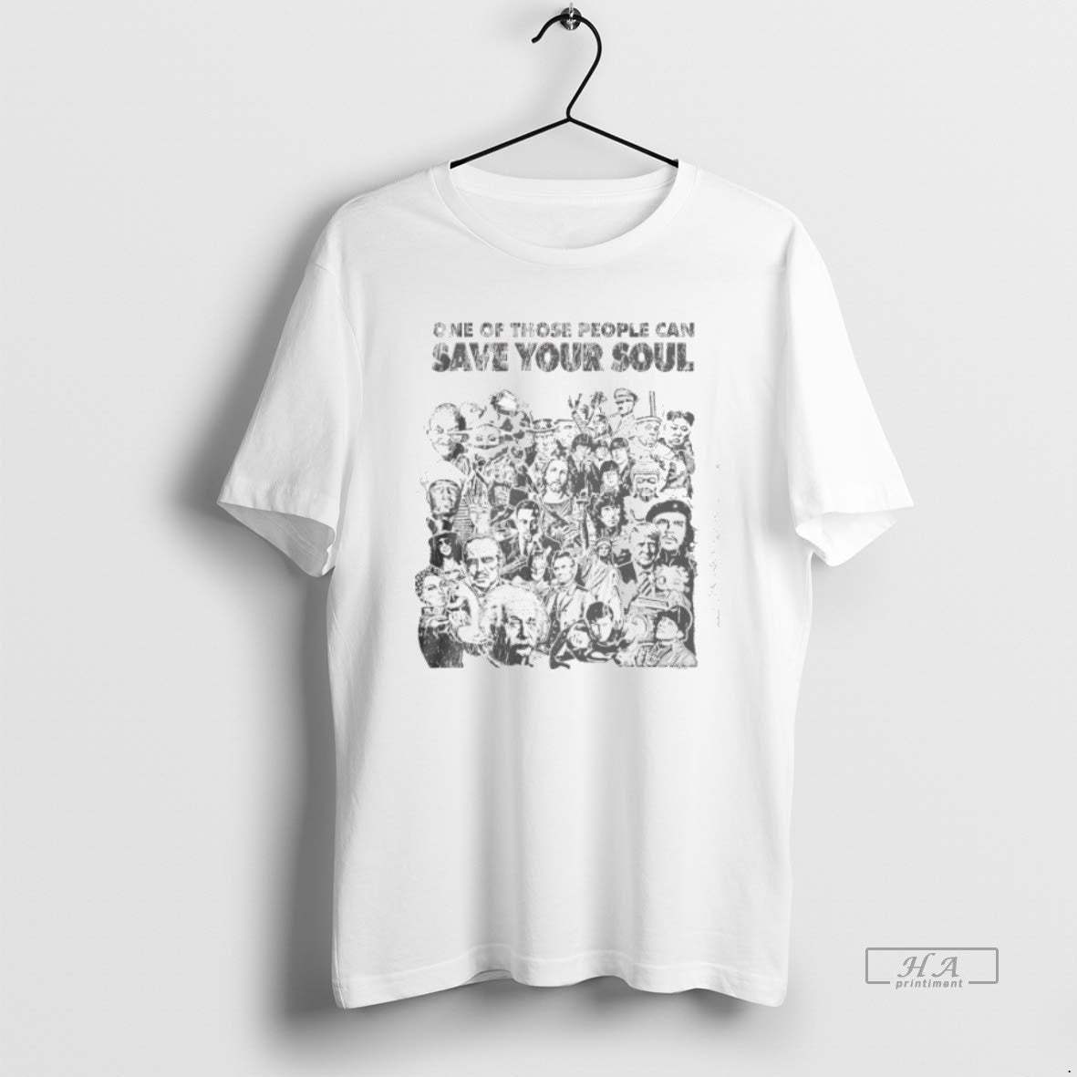 Trendy One Of Those People Can Save Your Soul - clothing by TeeHivey.com