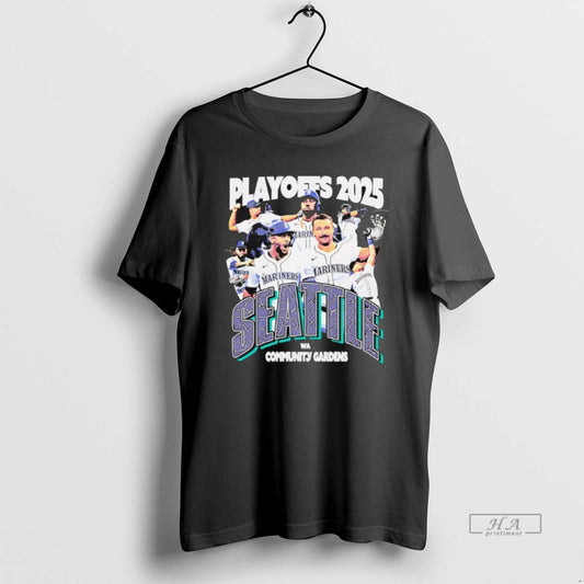 Trendy Playoffs 2025 Seattle Mariners Wa Community Gardens - clothing by TeeHivey.com