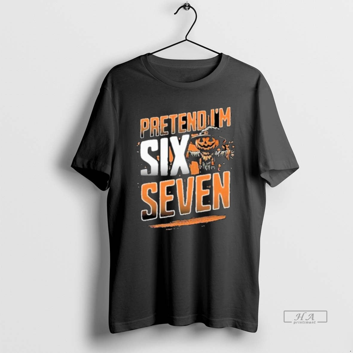 Trendy Pretend Im A Six Seven Scarecrow Halloween - clothing by TeeHivey.com