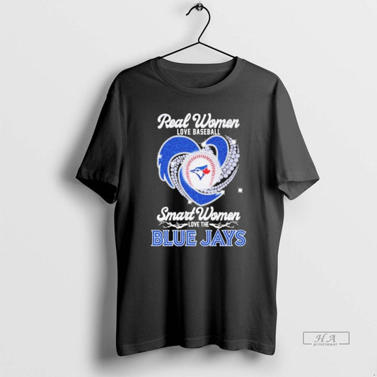 Trendy Real Women Love Baseball Smart Women Love The Blue Jays Diamond - clothing by TeeHivey.com