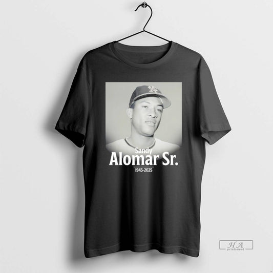 Trendy Rip Sandy Alomar Sr 1943 2025 Thank You For The Memories - clothing by TeeHivey.com