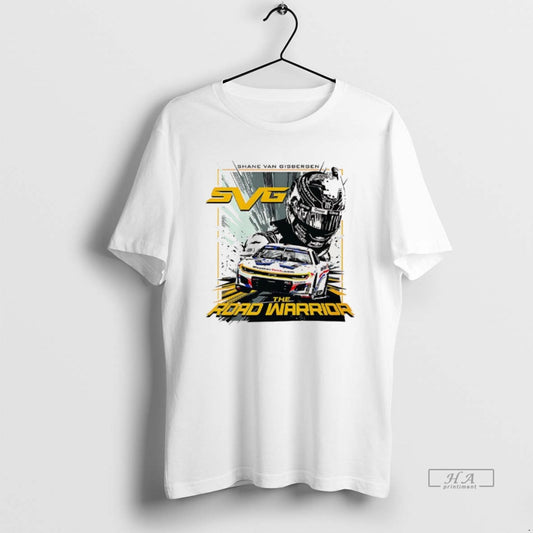 Trendy Shane Van Gisbergen Number 88 The Road Warrior Nascar - clothing by TeeHivey.com