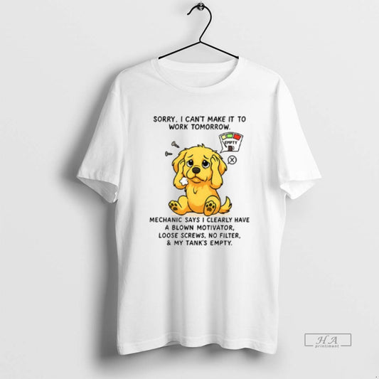 Trendy Sorry I Cant Make It To Work Tomorrow Golden Retriever Ceramic Ceramic And Classic - clothing by TeeHivey.com