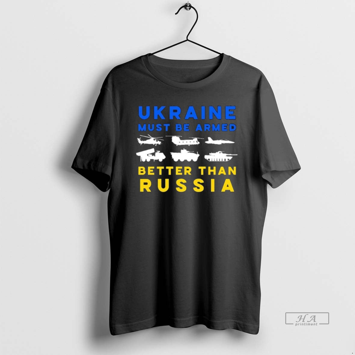 Trendy Ukraine Must Be Armed Better Than Russia - clothing by TeeHivey.com