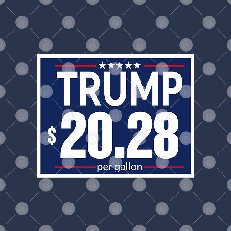 Trump Per Gallon Funny Trump Gas Price T Shirt