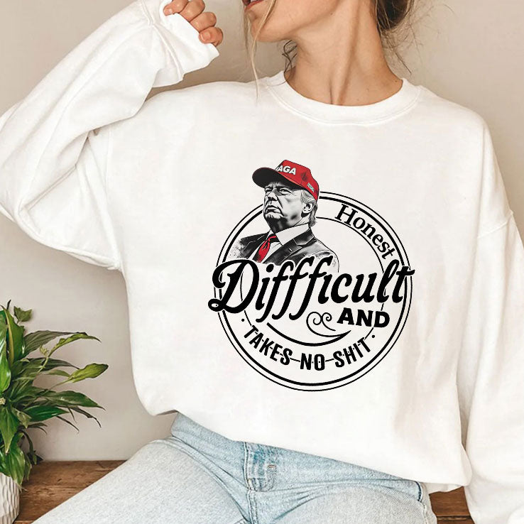 Trump Honest Difficult And Takes No Shit T Shirt