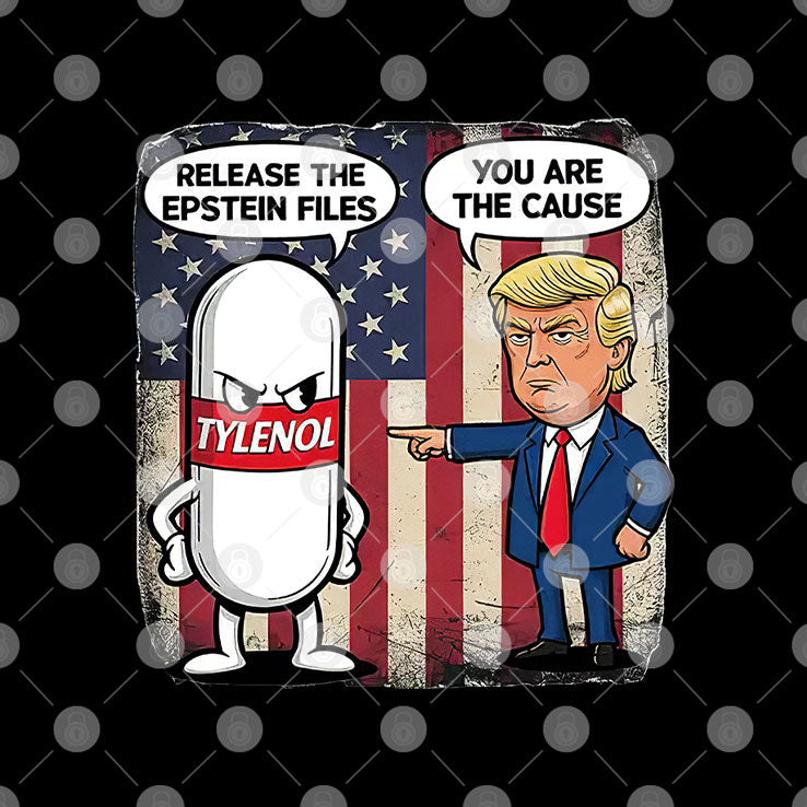 Tylenol Release The Epstein Files Trump T Shirt