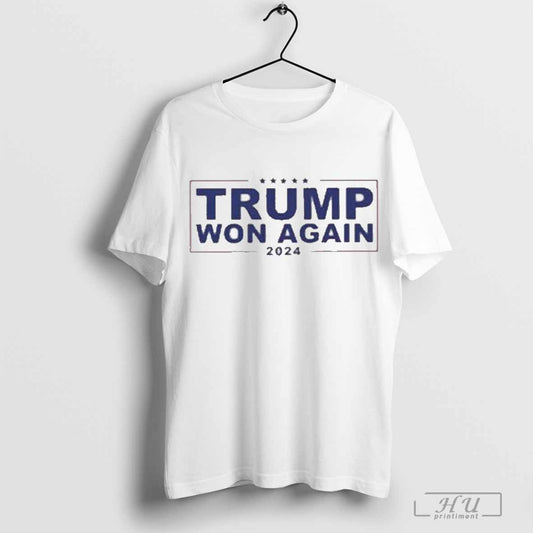 Trump Won Again 2024 Congratulations - clothing by TeeHivey.com