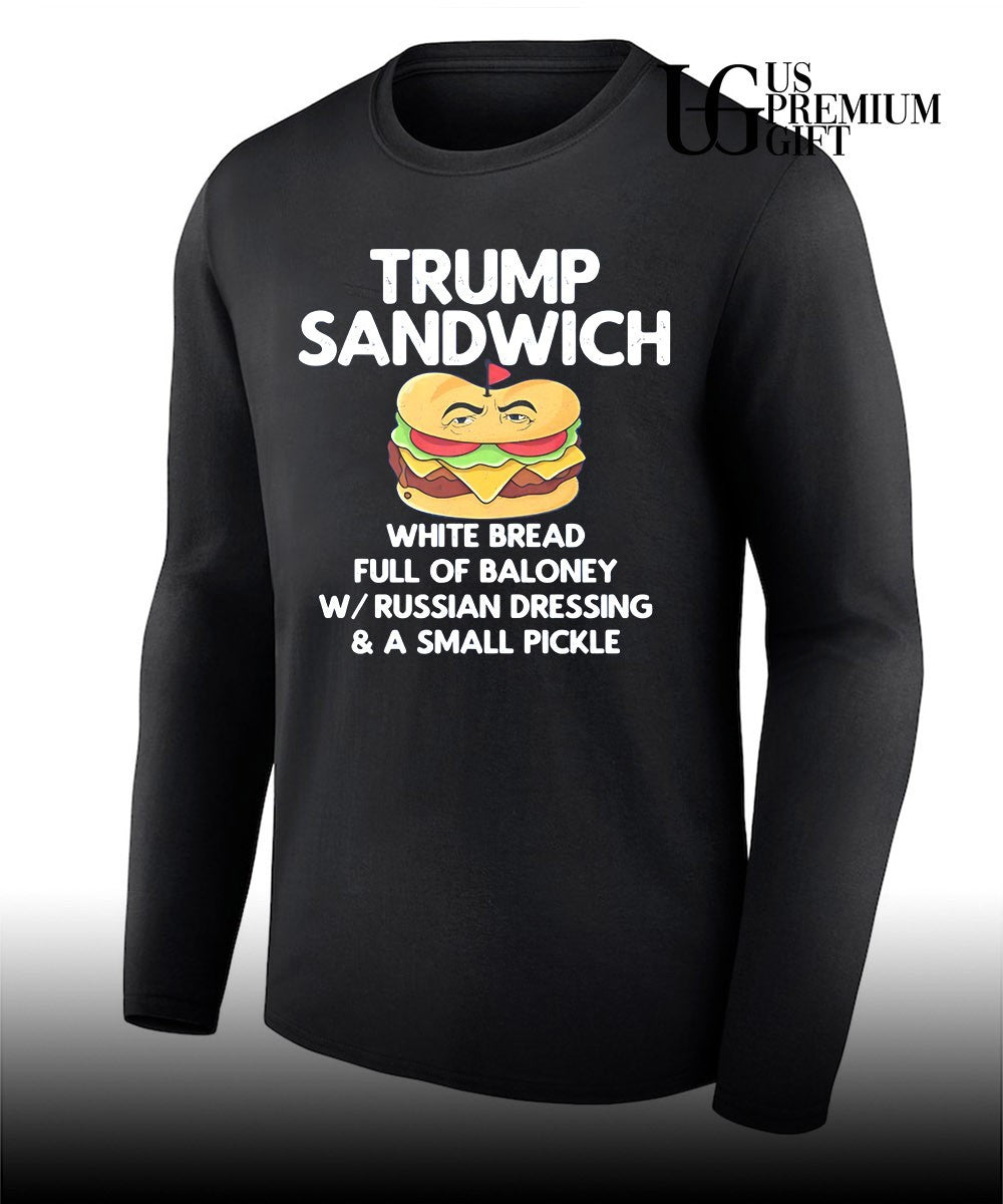 Trump sandwich white bread full of baloney T-shirt