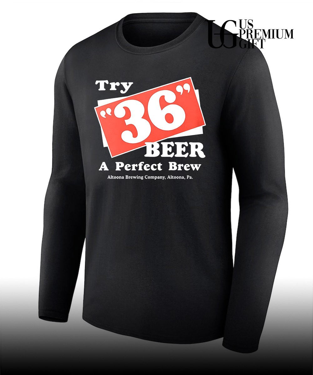 Try 36 Beer a perfect brew T-shirt