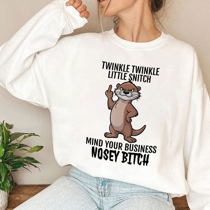 Twinkle Twinkle Little Snitch Mind Your Business Nosey Bitch T Shirt
