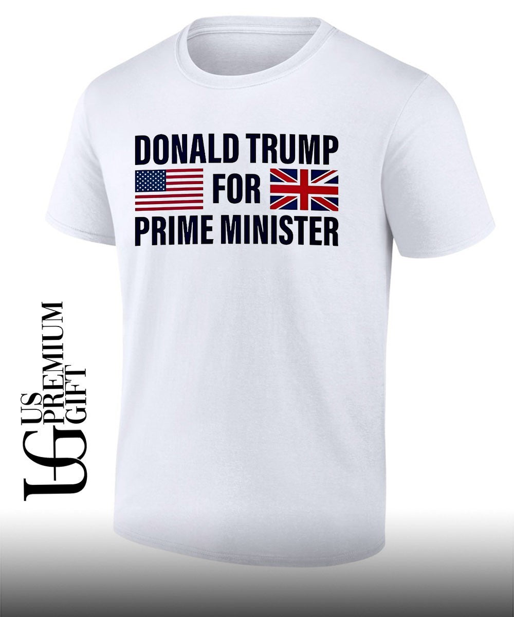 Tyson Fury Donald Trump For Prime Minister shirt