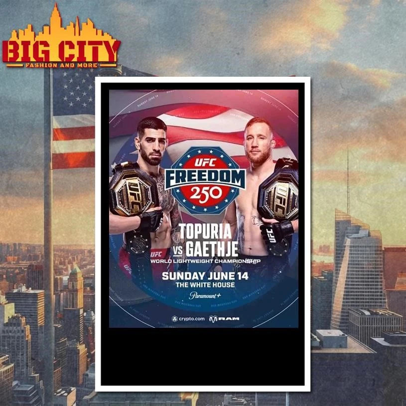 UFC Freedom 250 Topuria Vs Gaethje World Lightweight Championship June 14, 2026 The White House Poster Shirt
