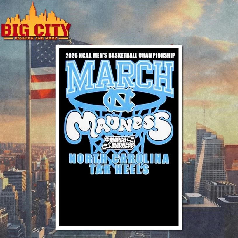 UNC Tar Heels 2026 NCAA Men’s Basketball Championship March Madness T Shirt