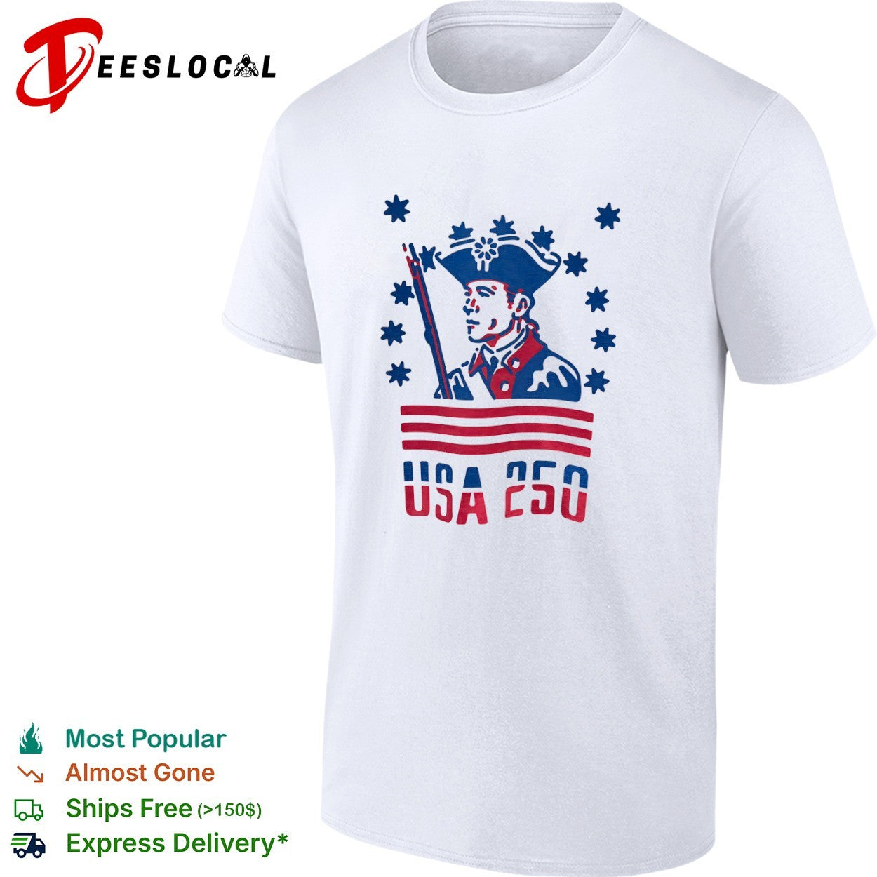 USA 250 Revolutionary War Soldier Patriot American Independence Celebration shirt