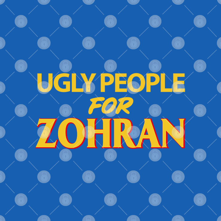 Ugly People For Zohran T Shirt