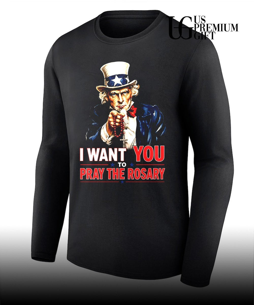 Uncle Sam I Want You to Pray the Rosary shirt
