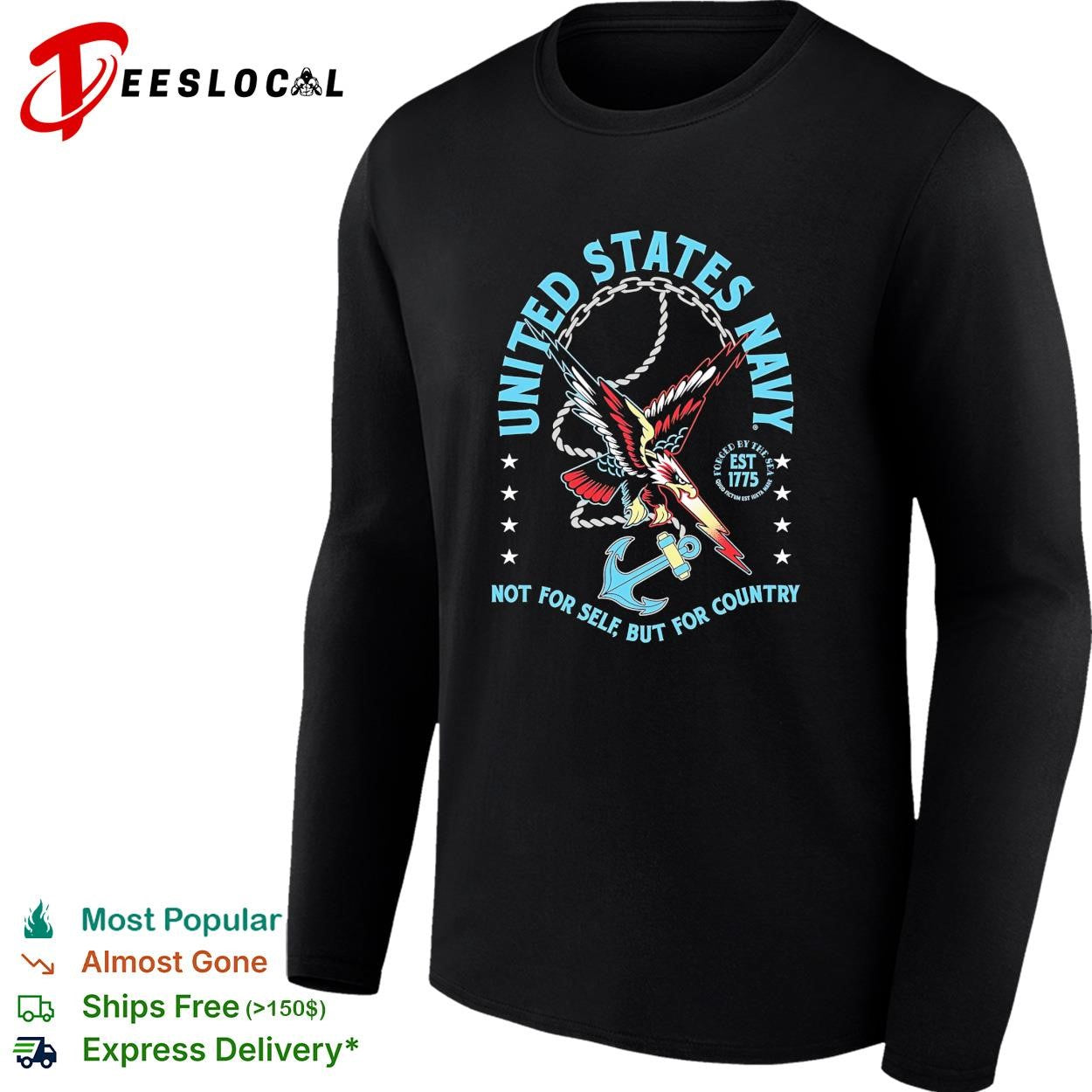 United States Navy not for self but for country eagle anchor est 1775 shirt