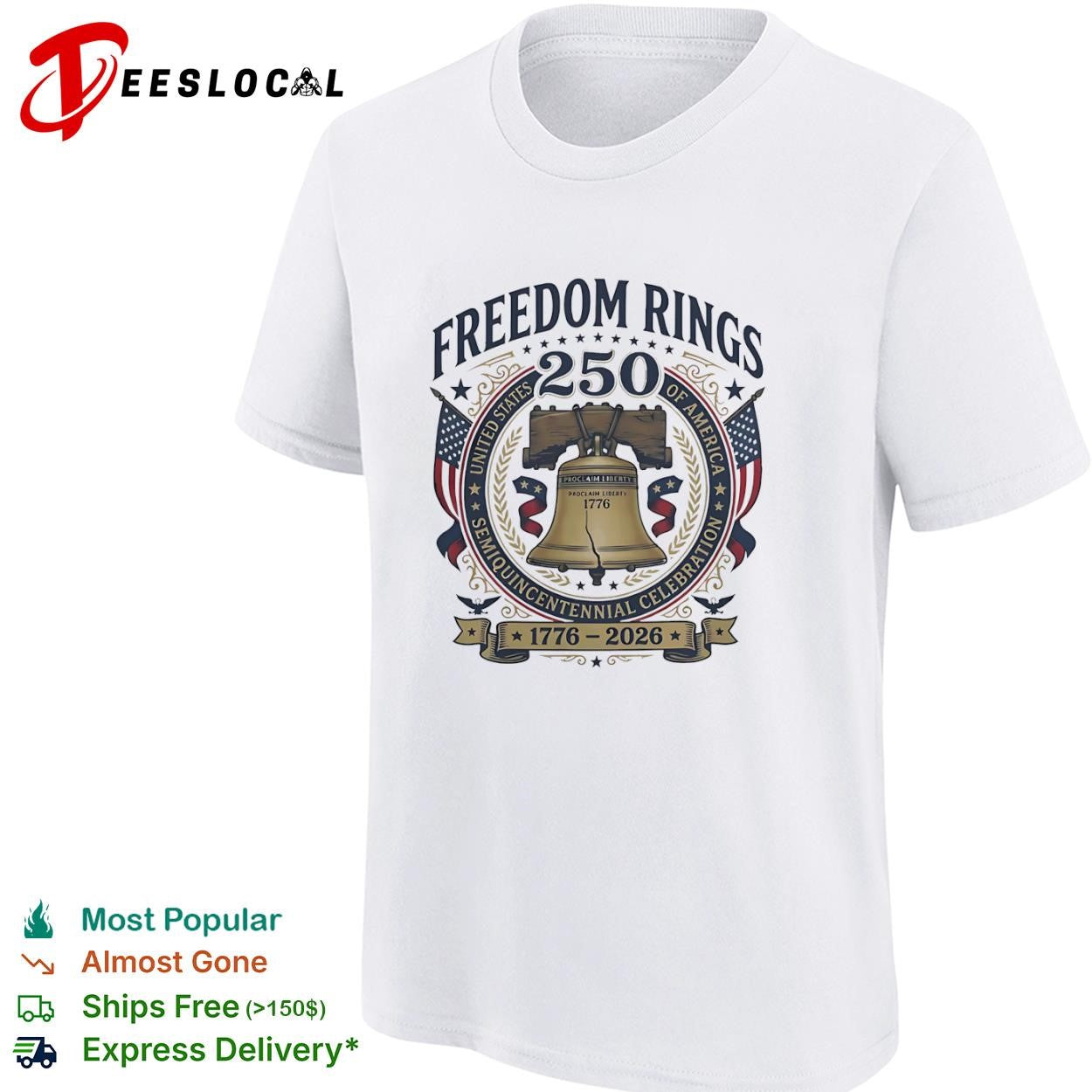 United States of America freedom rings 250 semiquincentennial celebration 1776 2026 liberty bell shirt