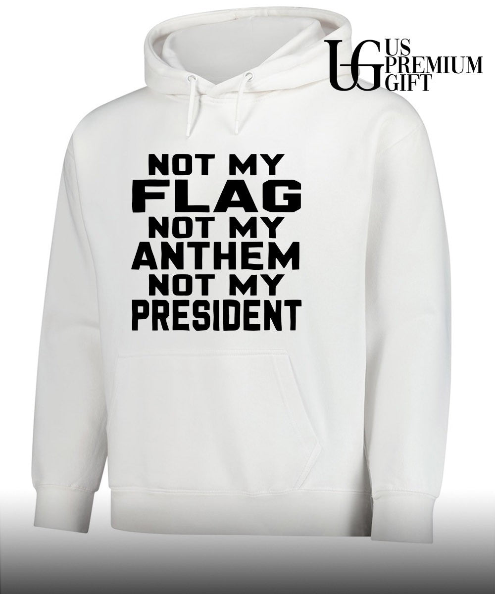 United States politics Not My Flag Not My Anthem Not My President shirt