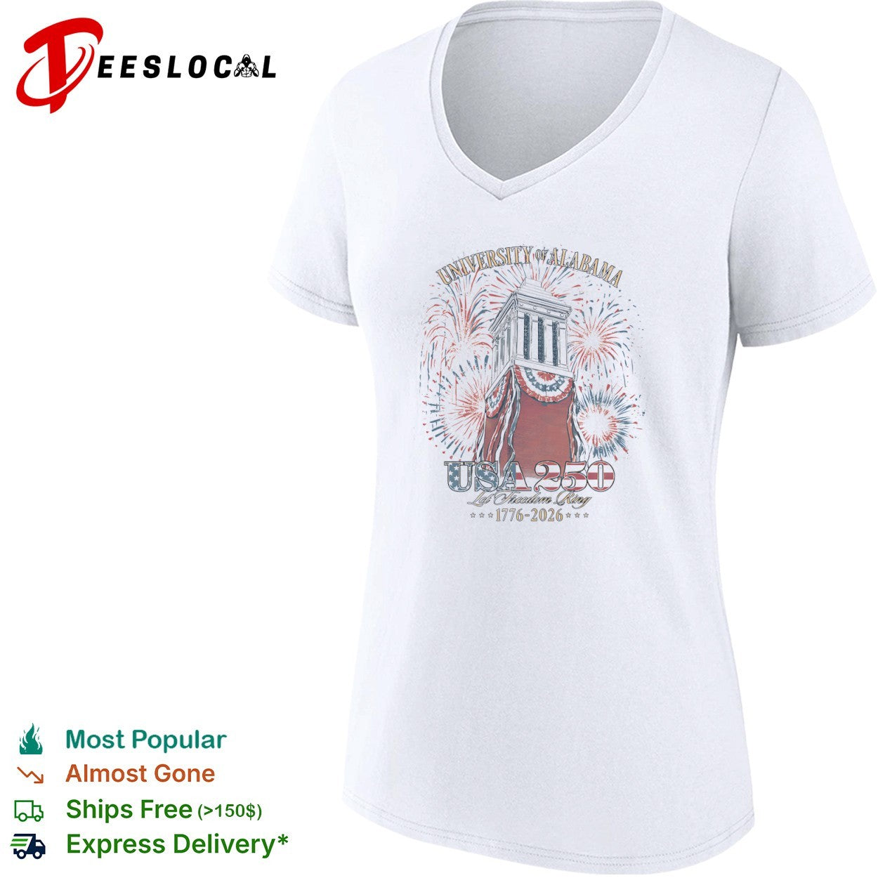 University of Alabama USA 250 Let Freedom Ring 1776 2026 Denman Hall Celebration shirt