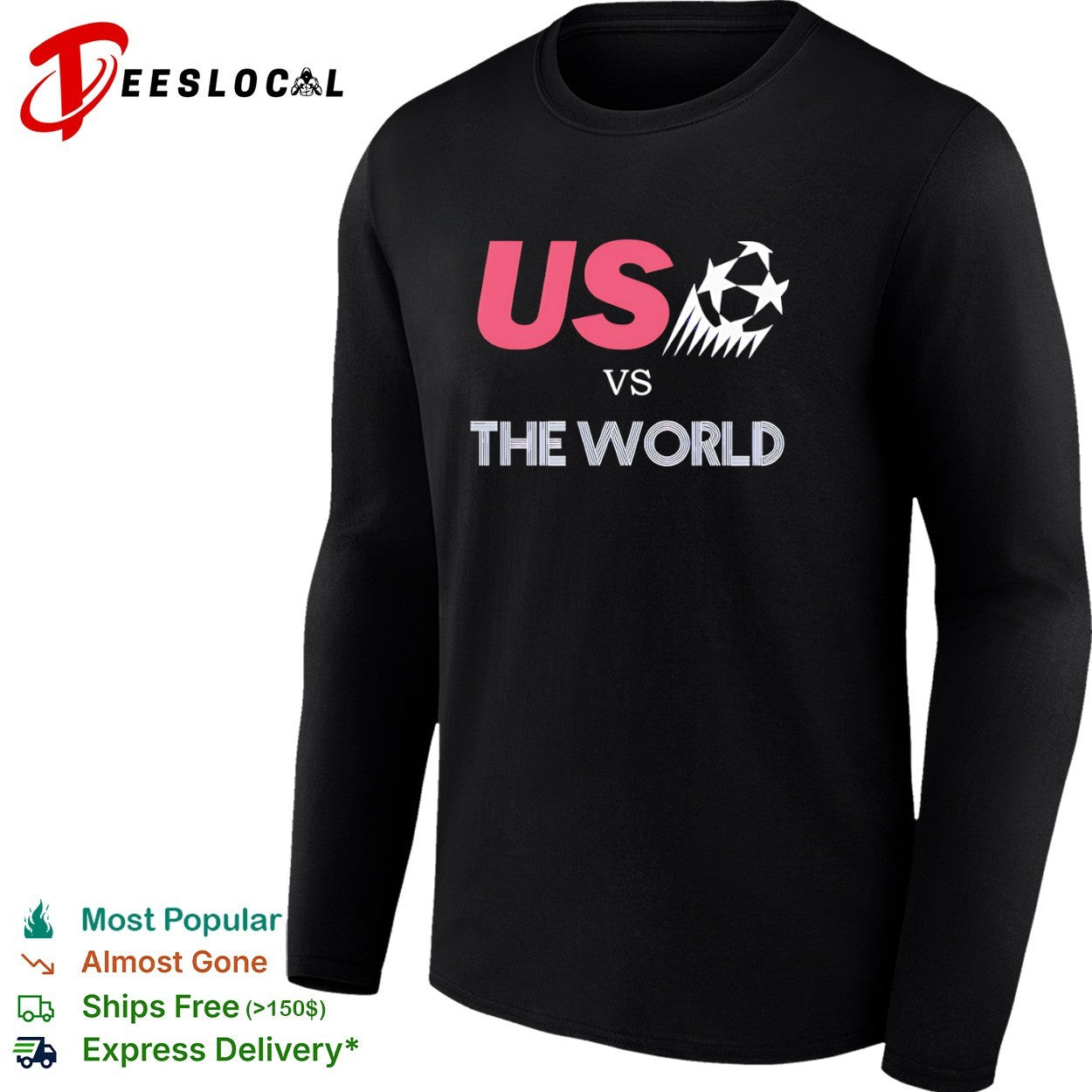 Us vs the world Champions League Soccer Ball logo shirt
