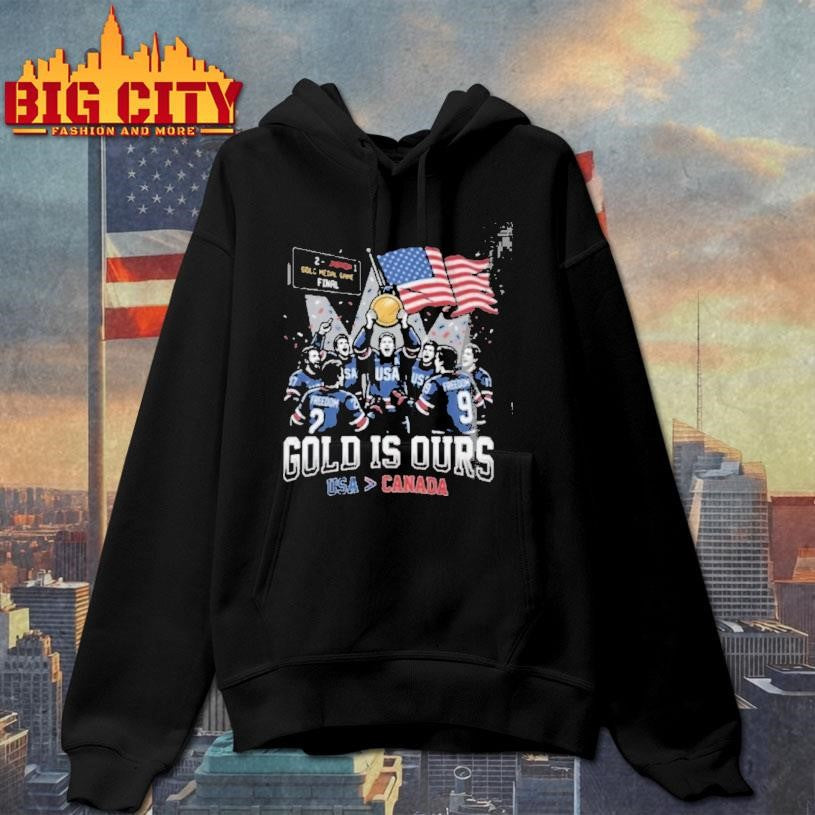 Usa 2 Canada 1 Gold Medal Game Final Gold Is Ours Shirt