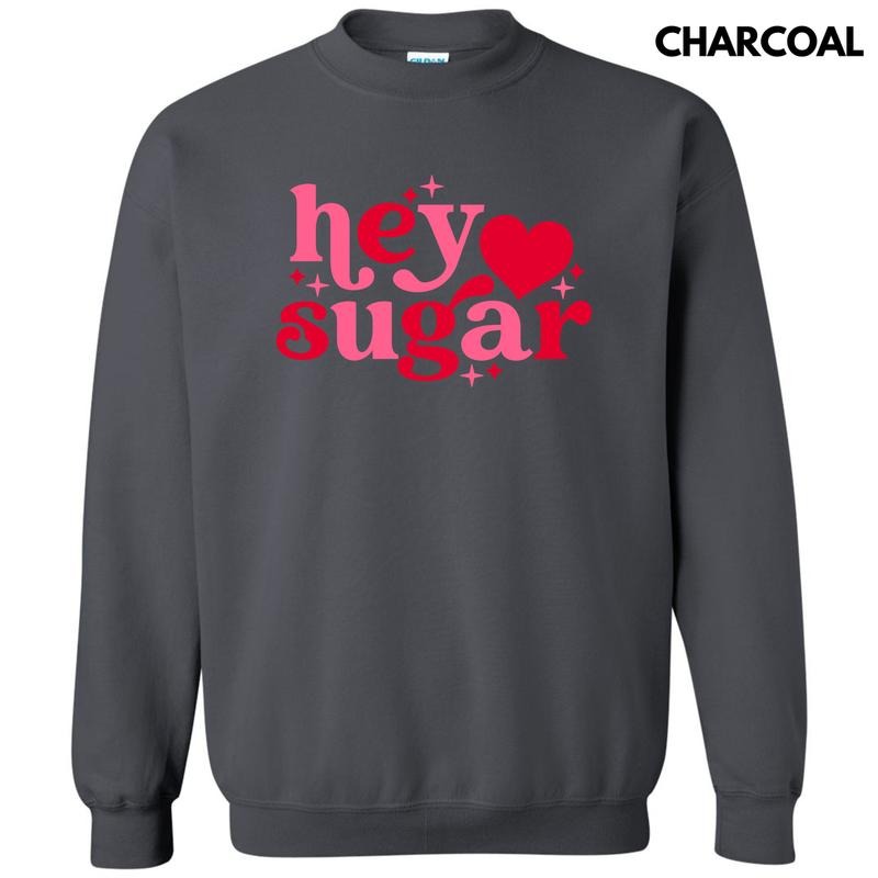 Valentine Hey Sugar Sweatshirt 'NLB'