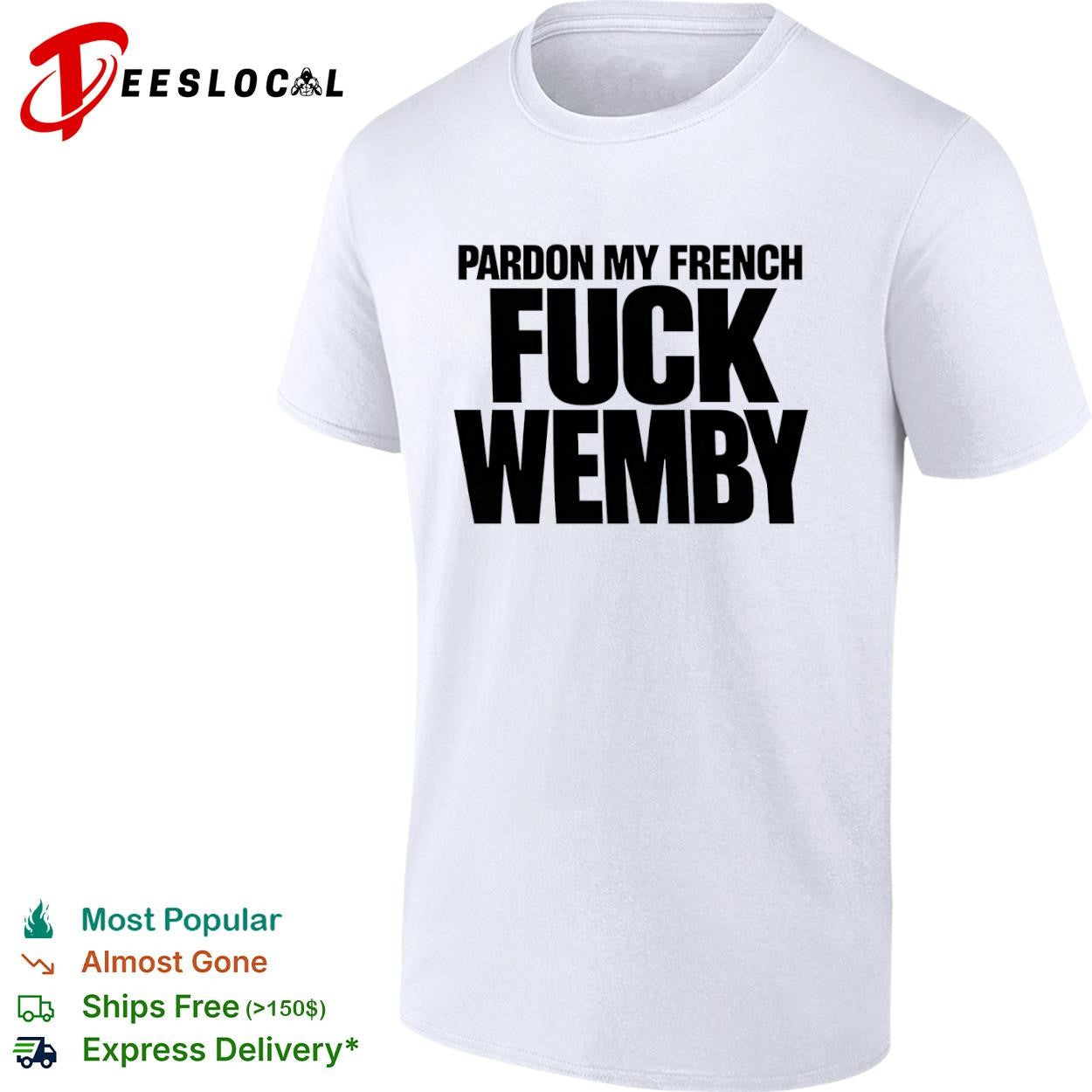 Victor Wembanyama San Antonio Spurs pardon my French basketball slogan typography shirt