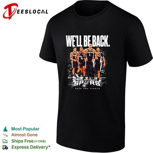 Victor Wembanyama Stephon Castle Devin Vassell Keldon Johnson San Antonio Spurs We’ll Be Back Finals 2026 shirt