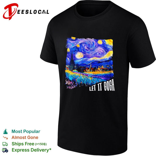 Vincent van Gogh The Starry Night Let it Gogh shirt