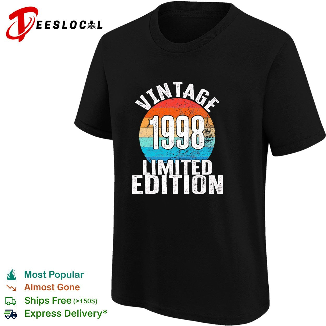 Vintage 1998 limited edition birthday shirt