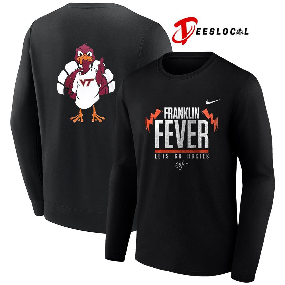 Virginia Tech Hokies Franklin fever let’s go Hokies signature mascot shirt
