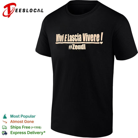 Vivi E Lascia Vivere Zeudi shirt