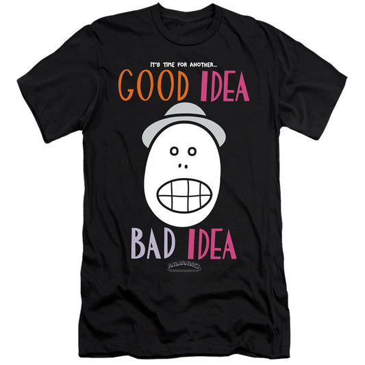 Animaniacs Good Idea Bad Idea Hbo Premium Bella Canvas Slim Fit Mens T Shirt Black - clothing by TeeHivey.com